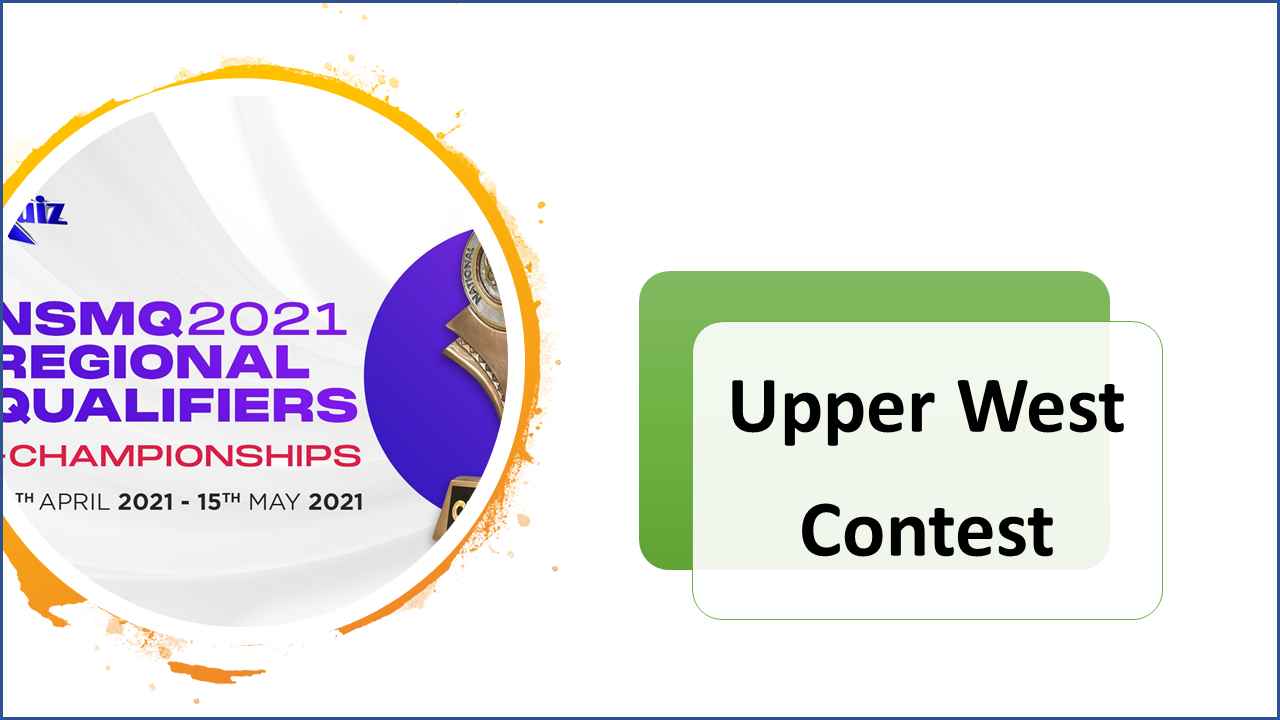 NSMQ 2021 upper west regional contest
